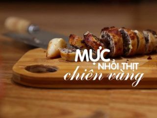 Mực nhồi thịt chiên vàng - dễ dàng - đẹp mắt - thơm ngon